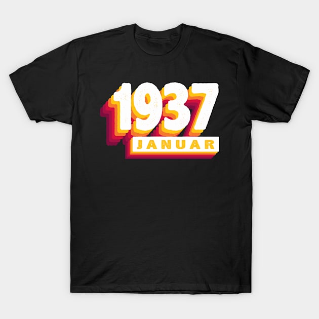 Januar 1937 0 87 Jahren Mann Frau Geburtstag T-Shirt by Shirtseller0703